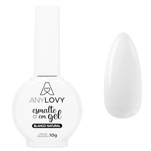 ESMALTE EM GEL BRANCO NATURAL 10G ANYLOVY – ELEGÂNCIA EM CADA CAMADA